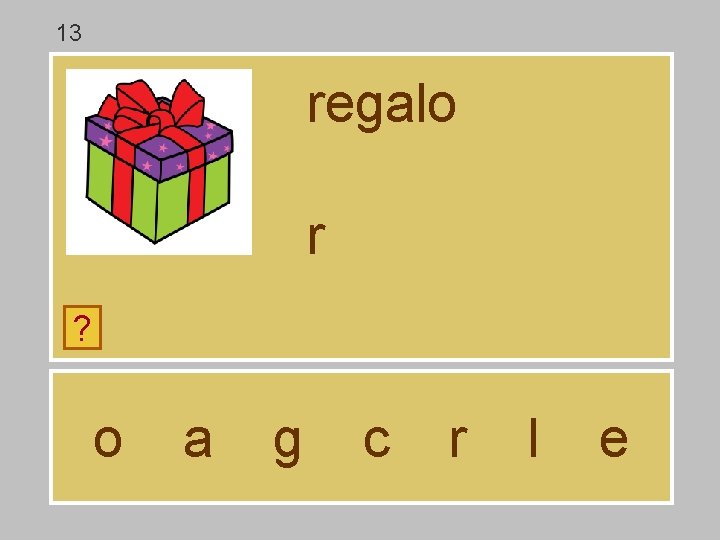 13 regalo r ? o a g c r l e 13 regalo r ? o a g c r l e