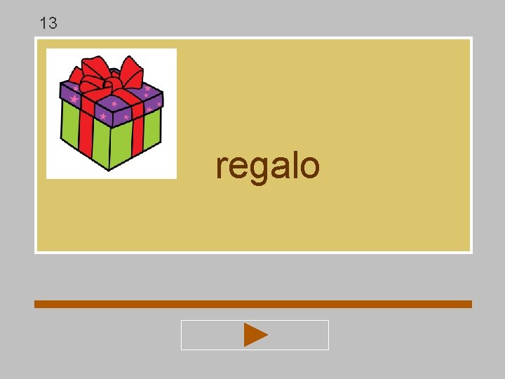 13 regalo 13 regalo