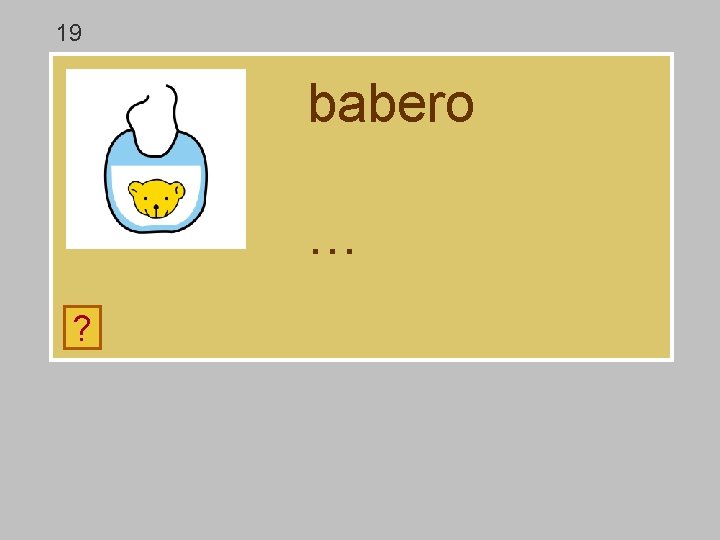 19 babero … ? a d b r e o 19 babero … ? a d b r e o