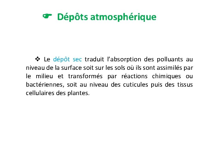 Influence de la pollution atmosphrique sur les cosystmes