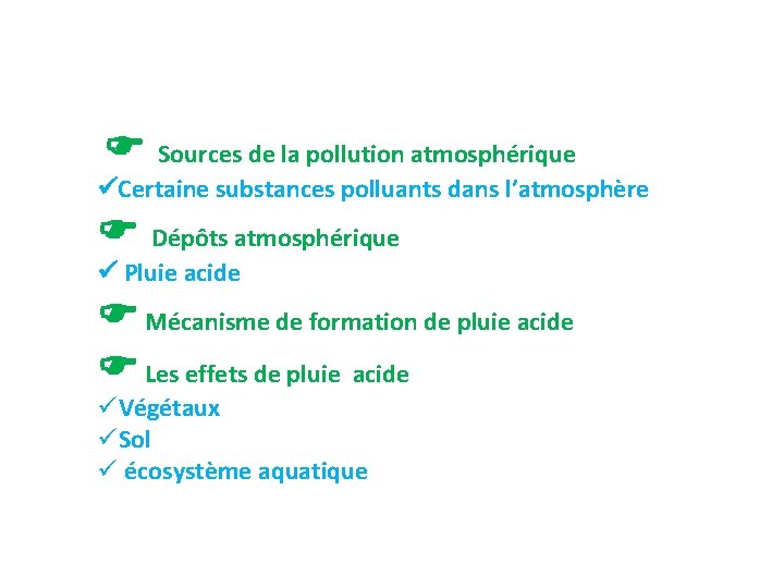 Influence de la pollution atmosphrique sur les cosystmes