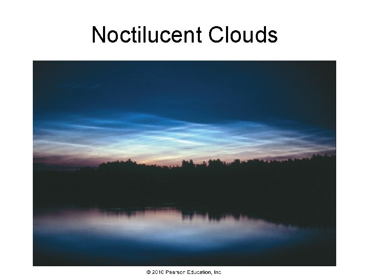 Noctilucent Clouds 