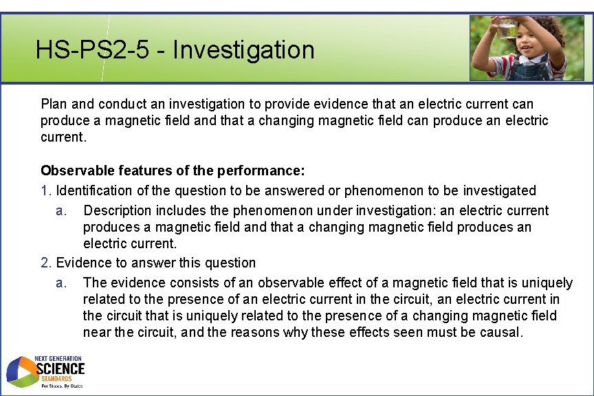 HS-PS 2 -5 - Investigation Plan and conduct an investigation to provide evidence that