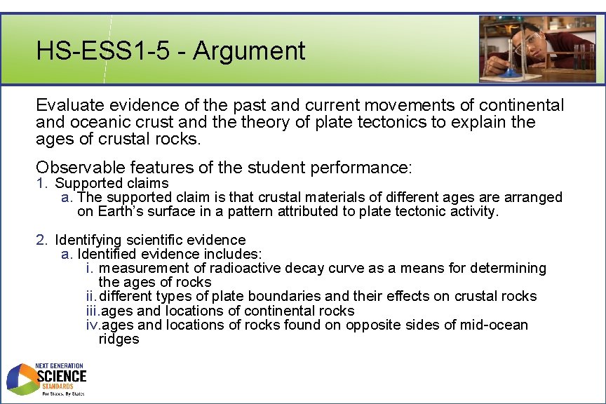 HS-ESS 1 -5 - Argument Evaluate evidence of the past and current movements of