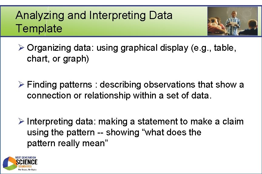 Analyzing and Interpreting Data Template Ø Organizing data: using graphical display (e. g. ,