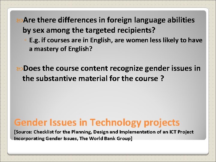  Are there differences in foreign language abilities by sex among the targeted recipients?