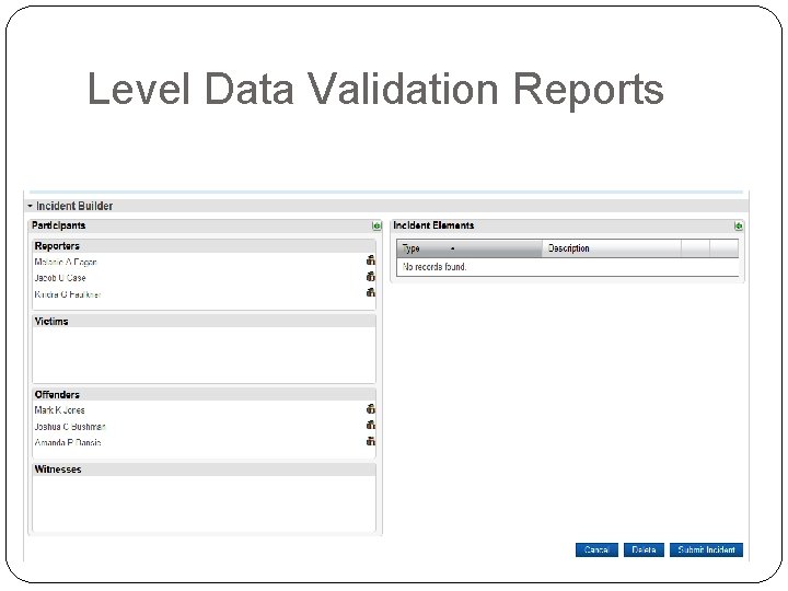 Level Data Validation Reports 