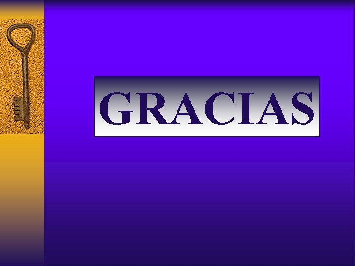 GRACIAS 