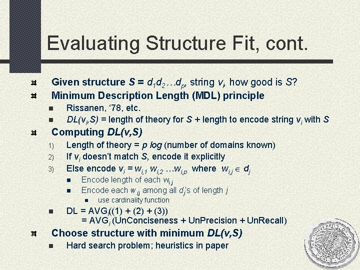 Evaluating Structure Fit, cont. Given structure S = d 1 d 2…dp, string vi,
