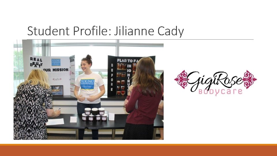 Student Profile: Jilianne Cady 