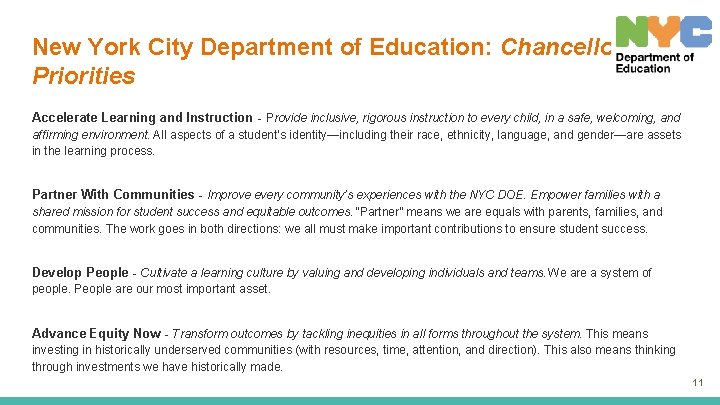 New York City Department of Education: Chancellor’s Priorities Accelerate Learning and Instruction - Provide