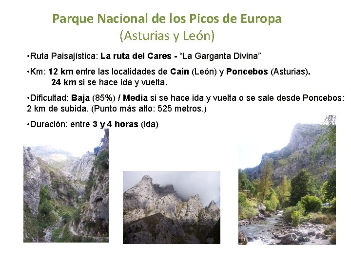 Parque Nacional de los Picos de Europa (Asturias y León) • Ruta Paisajística: La