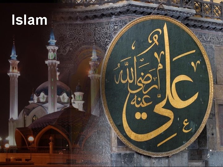 Islam 5 Islam 5