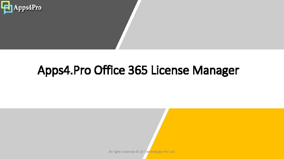 Apps 4 Pro Office 365 License Manager All