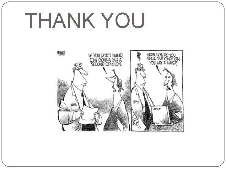 THANK YOU THANK YOU