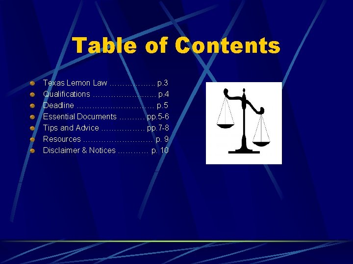 Table of Contents Texas Lemon Law …………. …. . p. 3 Qualifications ………………. ….