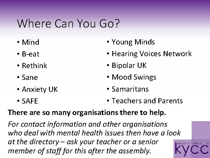 Where Can You Go? • Young Minds • Mind • Hearing Voices Network •