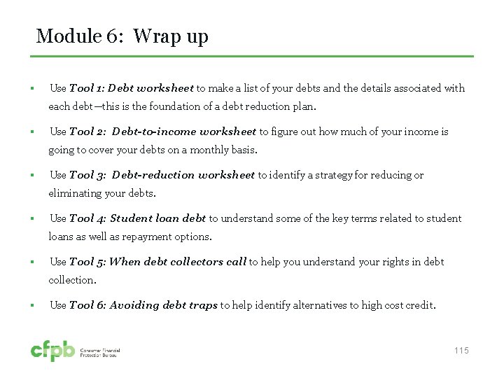 Module 6: Wrap up § Use Tool 1: Debt worksheet to make a list