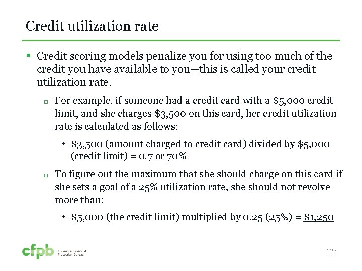 Credit utilization rate § Credit scoring models penalize you for using too much of