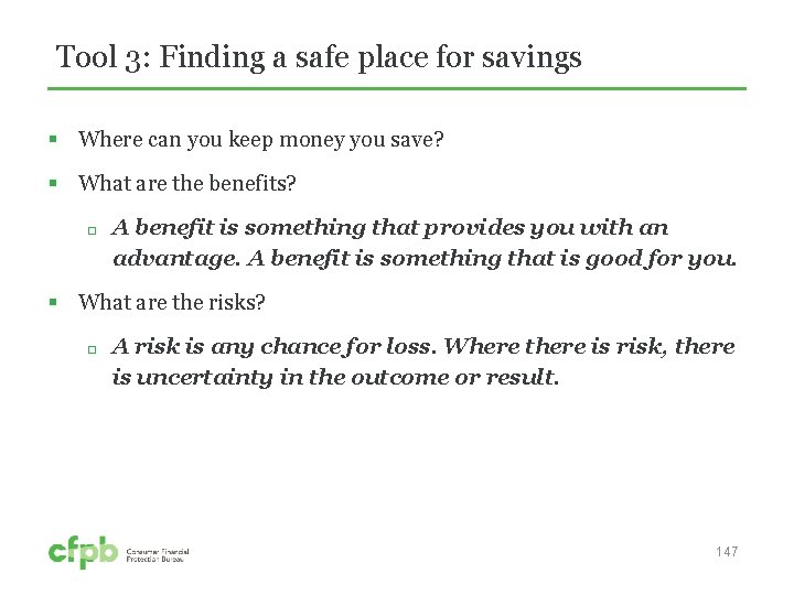 Tool 3: Finding a safe place for savings § Where can you keep money