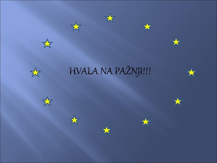 HVALA NA PAŽNJI!!! 