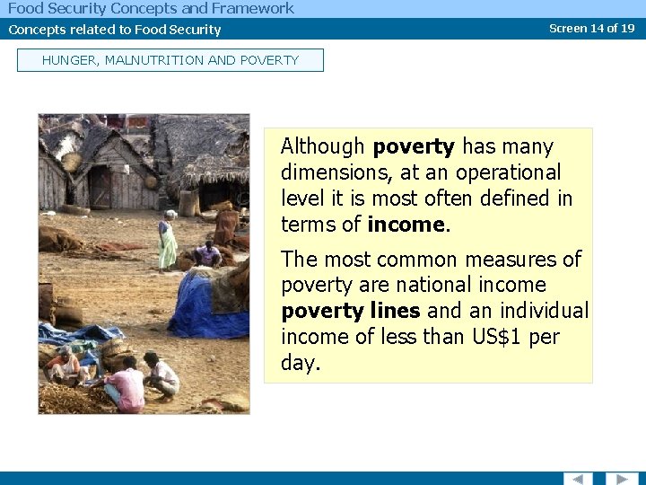 Food Security Concepts and Framework Concepts related to Food Security Screen 14 of 19