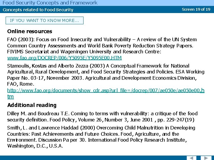 Food Security Concepts and Framework Concepts related to Food Security Screen 19 of 19