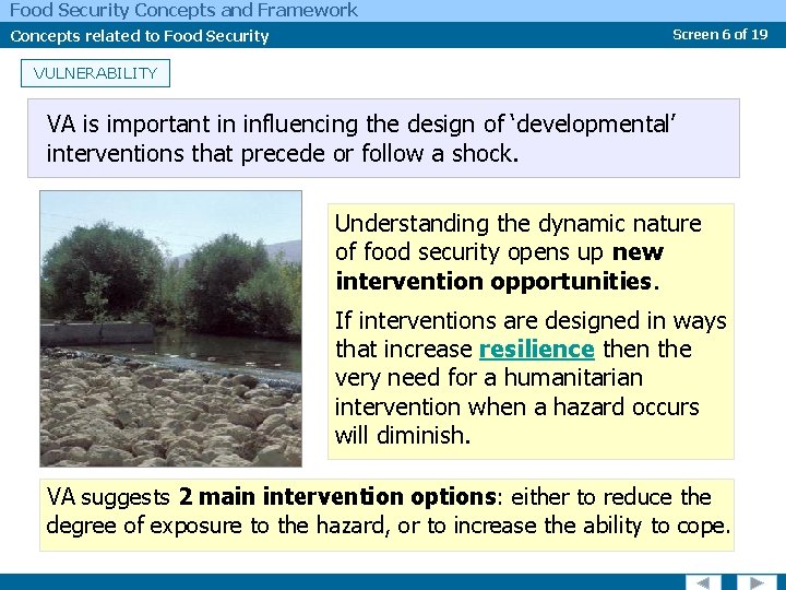 Food Security Concepts and Framework Concepts related to Food Security Screen 6 of 19