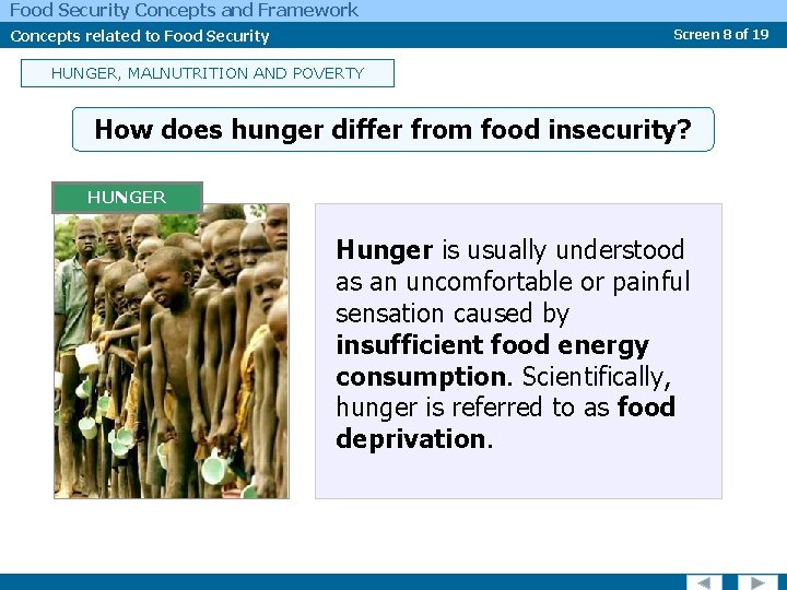 Food Security Concepts and Framework Concepts related to Food Security Screen 8 of 19