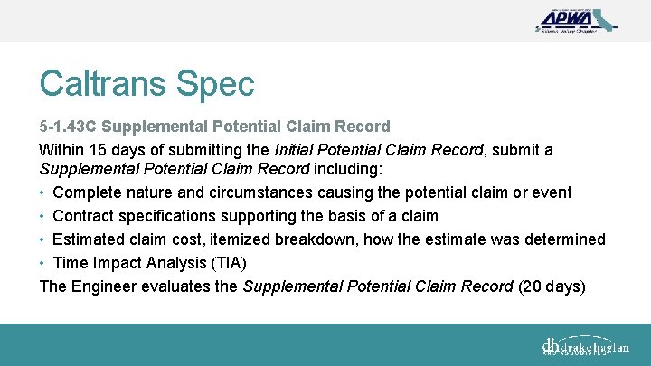 Caltrans Spec 5 -1. 43 C Supplemental Potential Claim Record Within 15 days of