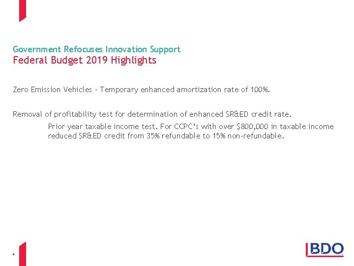 Government Refocuses Innovation Support Federal Budget 2019 Highlights Zero Emission Vehicles – Temporary enhanced