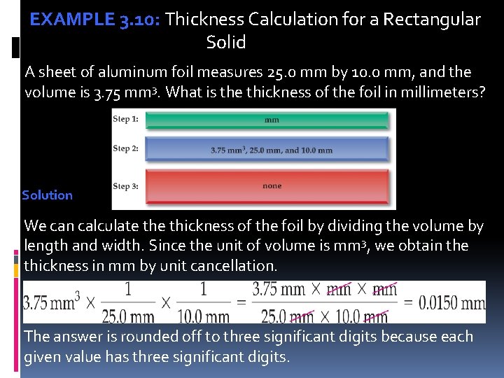 EXAMPLE 3. 10: Thickness Calculation for a Rectangular Solid A sheet of aluminum foil