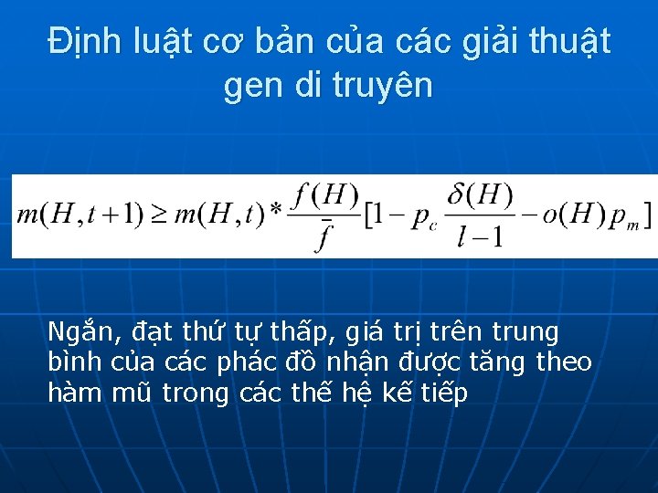 Định luật cơ bản của các giải thuật gen di truyên Ngắn, đạt thứ