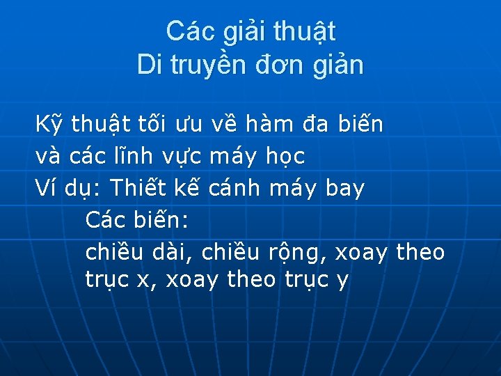 Các giải thuật Di truyền đơn giản Kỹ thuật tối ưu về hàm đa