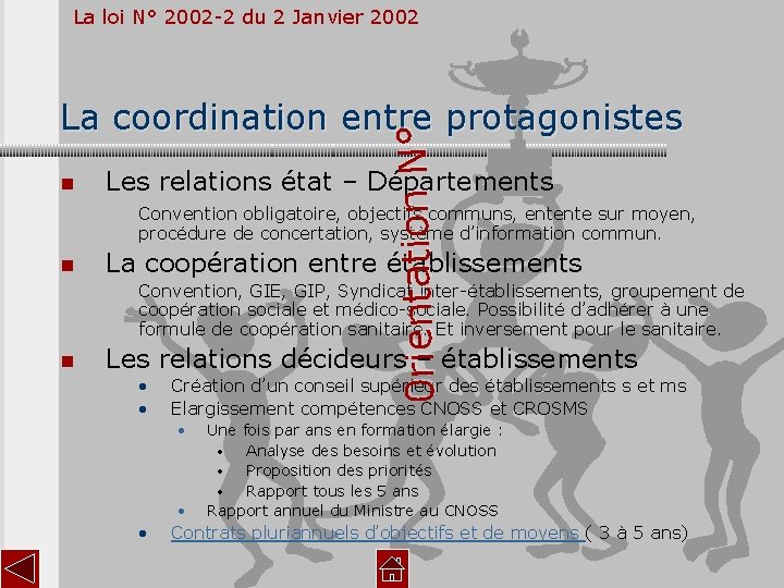 La loi N° 2002 -2 du 2 Janvier 2002 n 0 rientation N° La