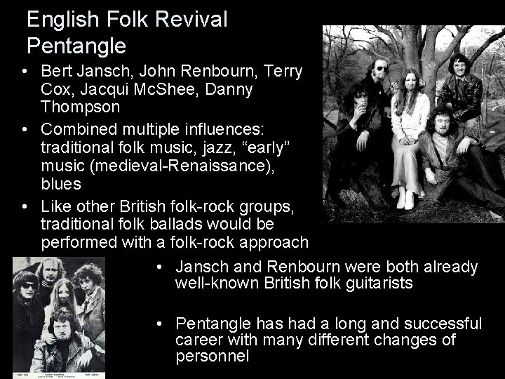 English Folk Revival Pentangle • Bert Jansch, John Renbourn, Terry Cox, Jacqui Mc. Shee,