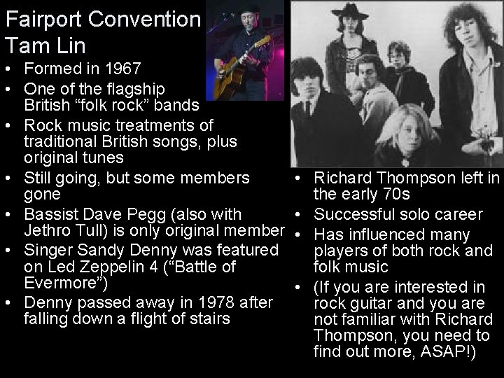 Fairport Convention Tam Lin • Formed in 1967 • One of the flagship British