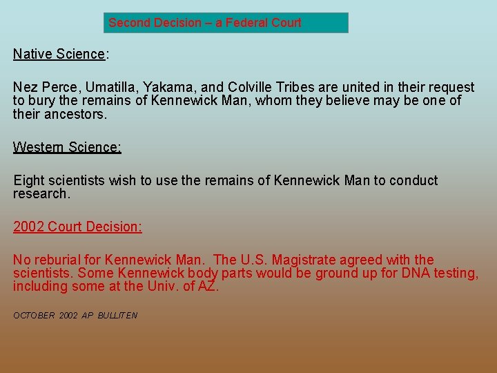 Second Decision – a Federal Court Native Science: Nez Perce, Umatilla, Yakama, and Colville