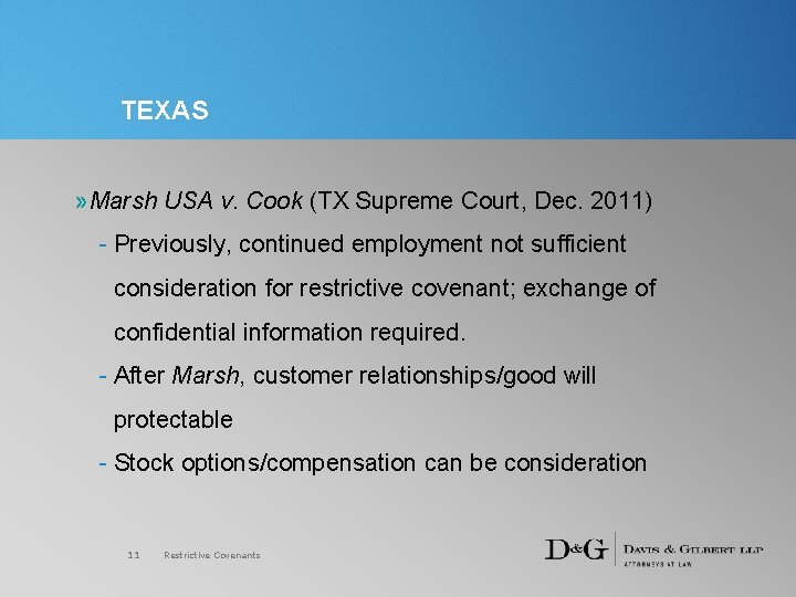 TEXAS » Marsh USA v. Cook (TX Supreme Court, Dec. 2011) - Previously, continued