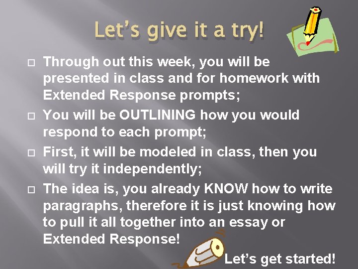 Let’s give it a try! Through out this week, you will be presented in