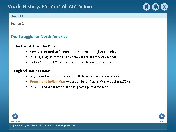 World History: Patterns of Interaction Chapter 20 Section-2 The Struggle for North America The