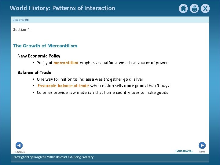 World History: Patterns of Interaction Chapter 20 Section-4 The Growth of Mercantilism New Economic