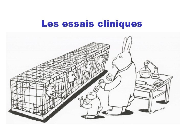 Les essais cliniques 