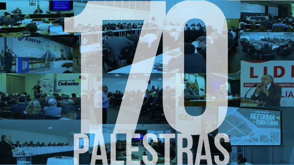 170 PALESTRAS REALIZADAS E 500 REUNIÕES TÉCNICAS NOS ÚLTIMOS 2 ANOS 