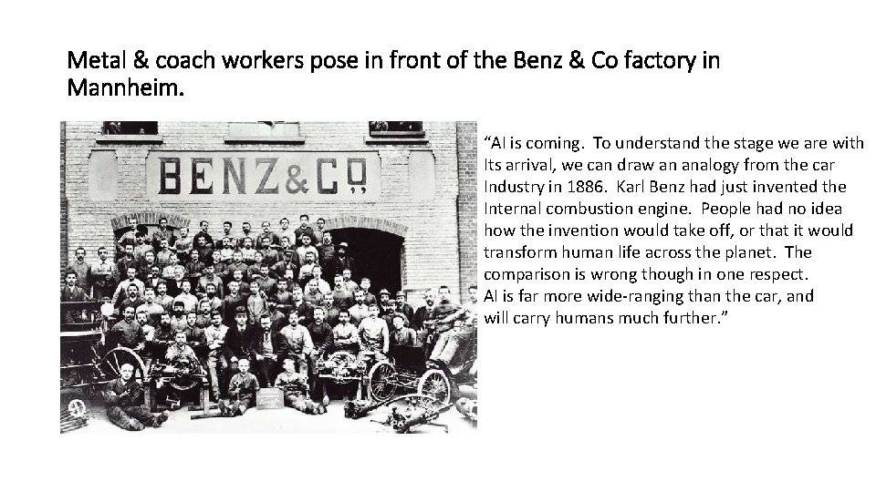 Metal & coach workers pose in front of the Benz & Co factory in