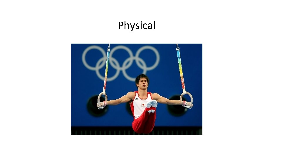 Physical 