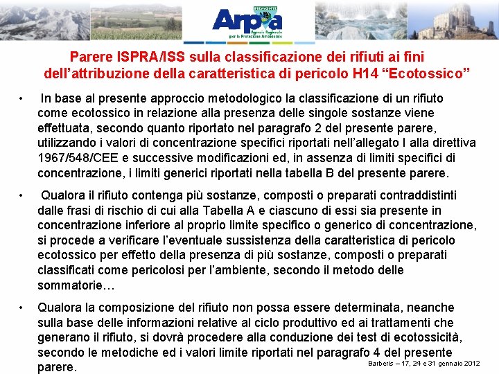 Parere ISPRA/ISS sulla classificazione dei rifiuti ai fini dell’attribuzione della caratteristica di pericolo H