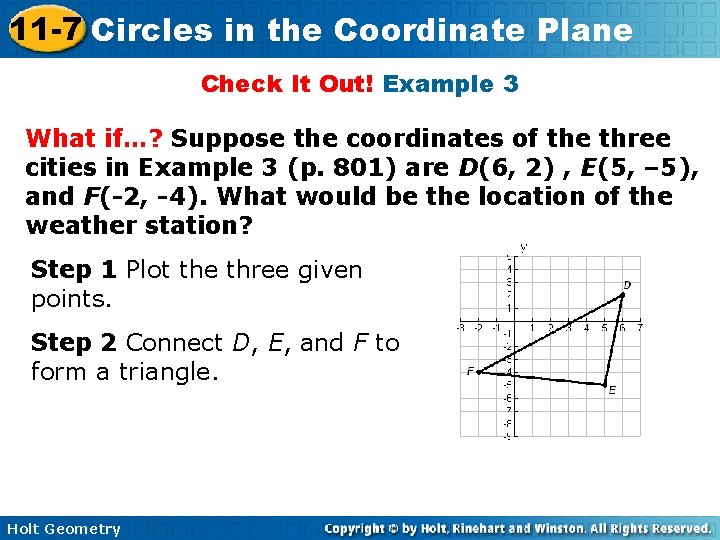 11 -7 Circles in the Coordinate Plane Check It Out! Example 3 What if…?