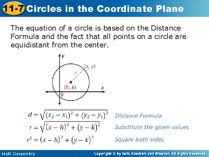 11 -7 Circles in the Coordinate Plane The equation of a circle is based