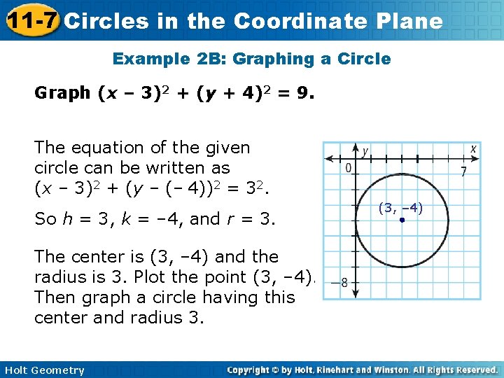 11 -7 Circles in the Coordinate Plane Example 2 B: Graphing a Circle Graph